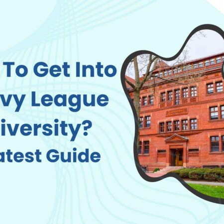 how to get into an ivy league university