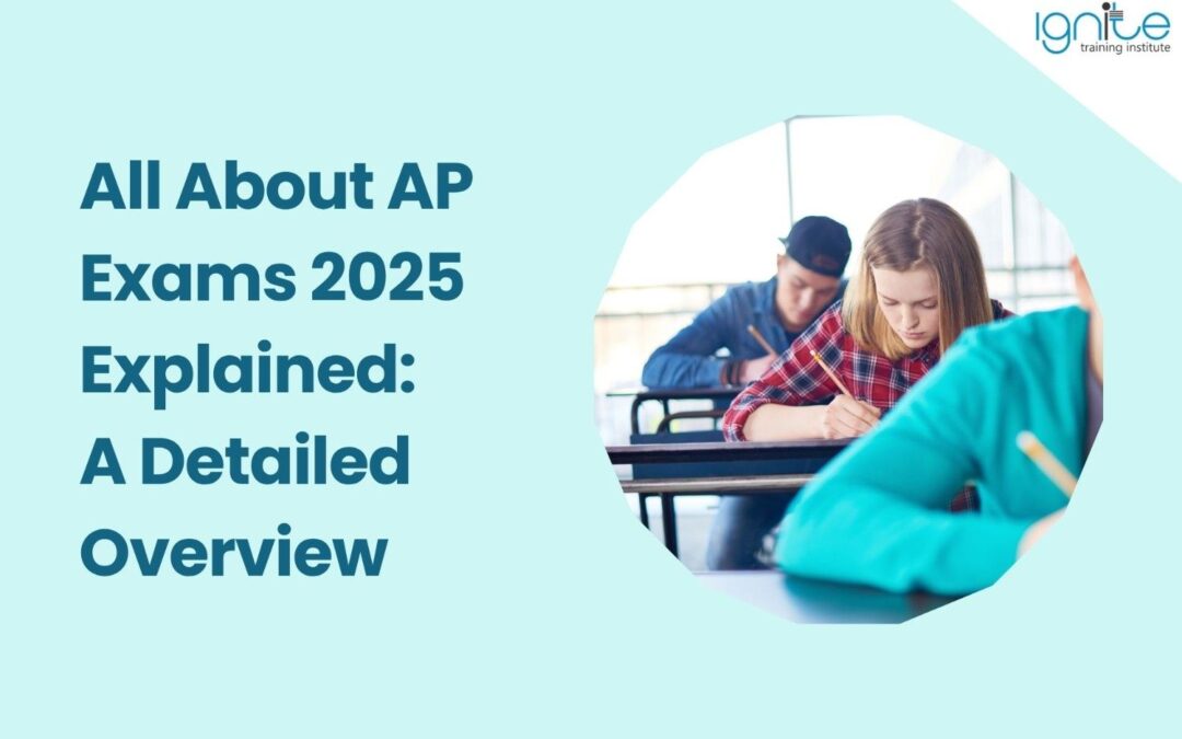All About AP Exams 2025 Explained: A Detailed Overview