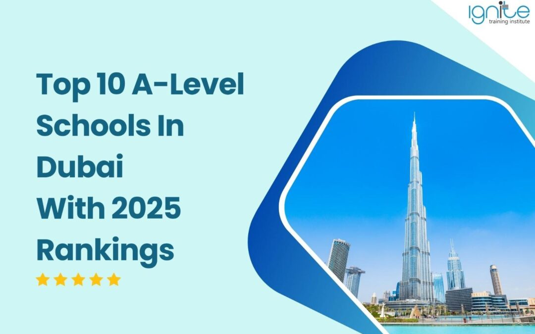 A-Level Schools In Dubai