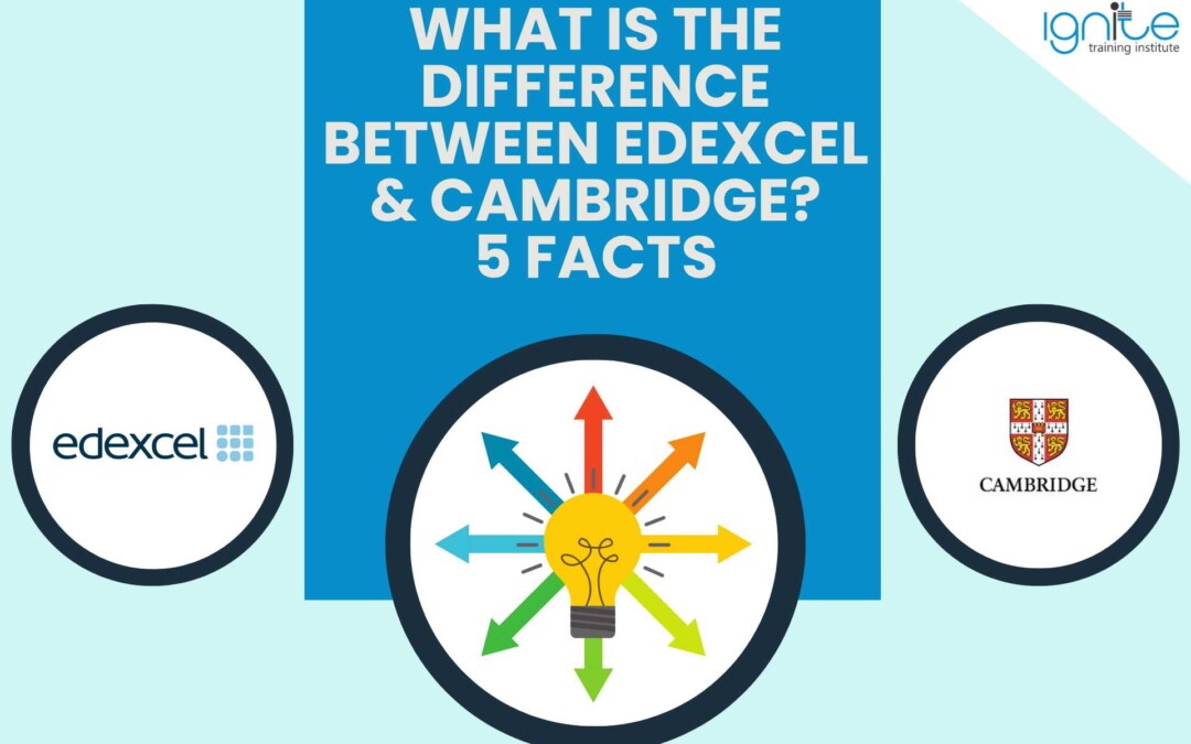 what is the difference between edexcel and cambridge