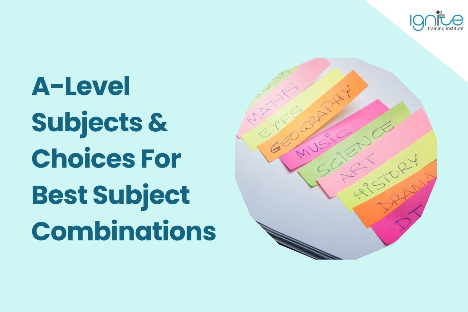 A-Level Subjects & Choices For Best Subject Combinations