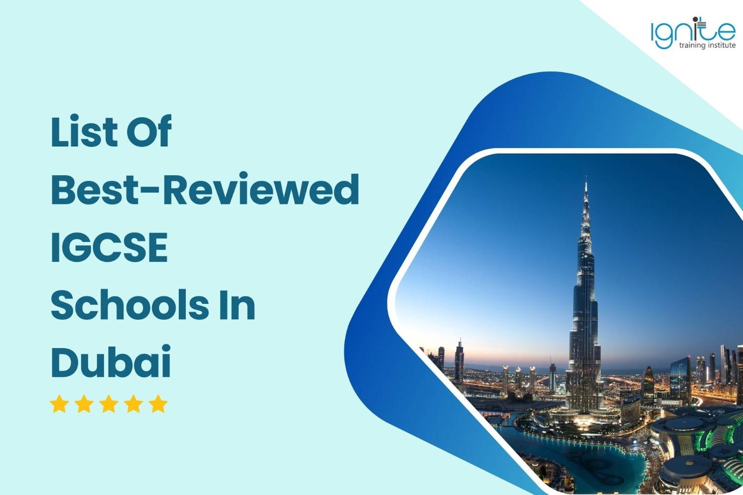 List Of Best-Reviewed IGCSE Schools In Dubai