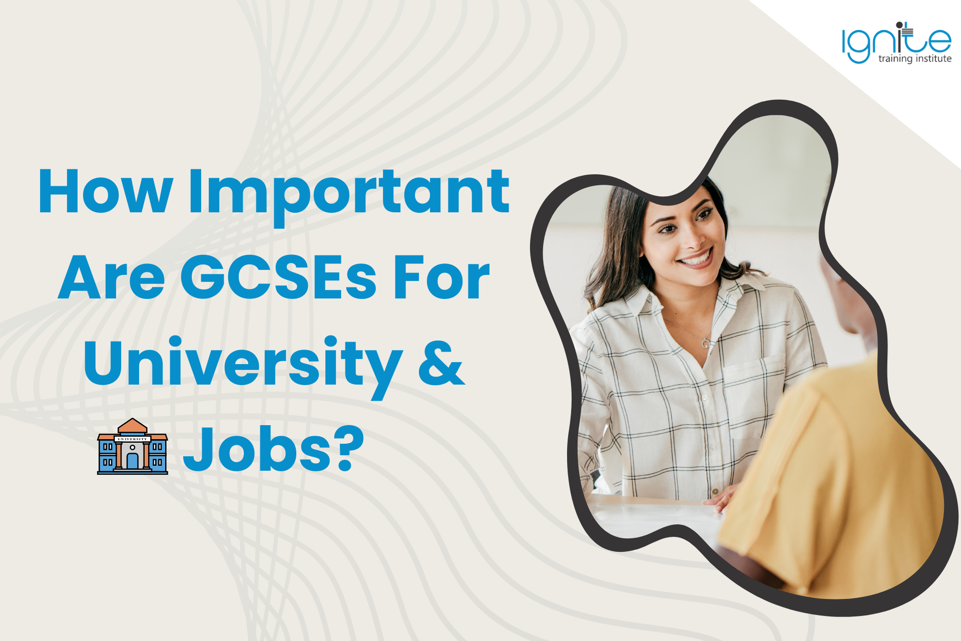 How Important Are GCSEs For University & Jobs?