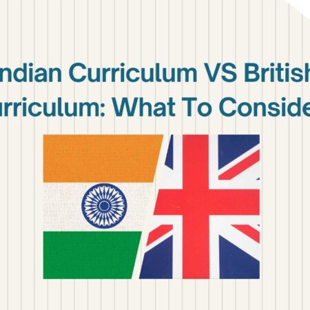 indian curriculum vs british curriculum