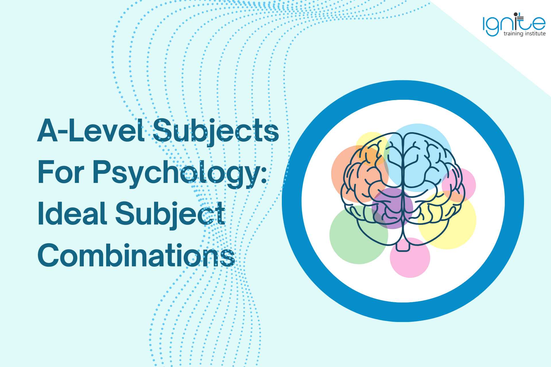 A-Level Subjects For Psychology: Ideal Subject Combinations