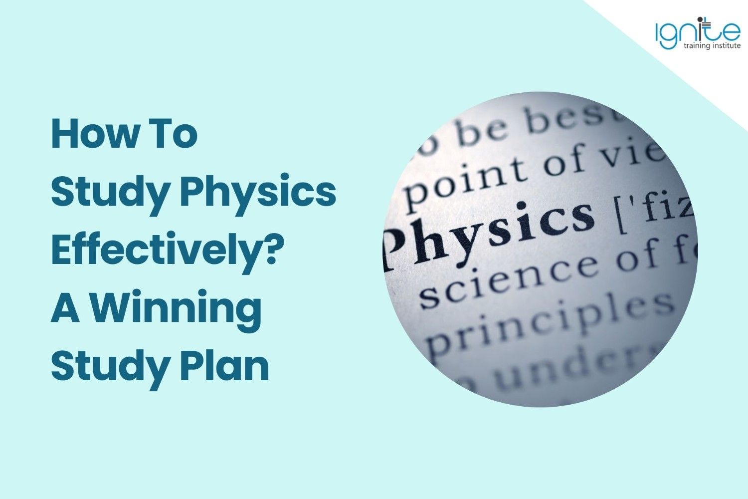 How To Study Physics Effectively? A Winning Study Plan