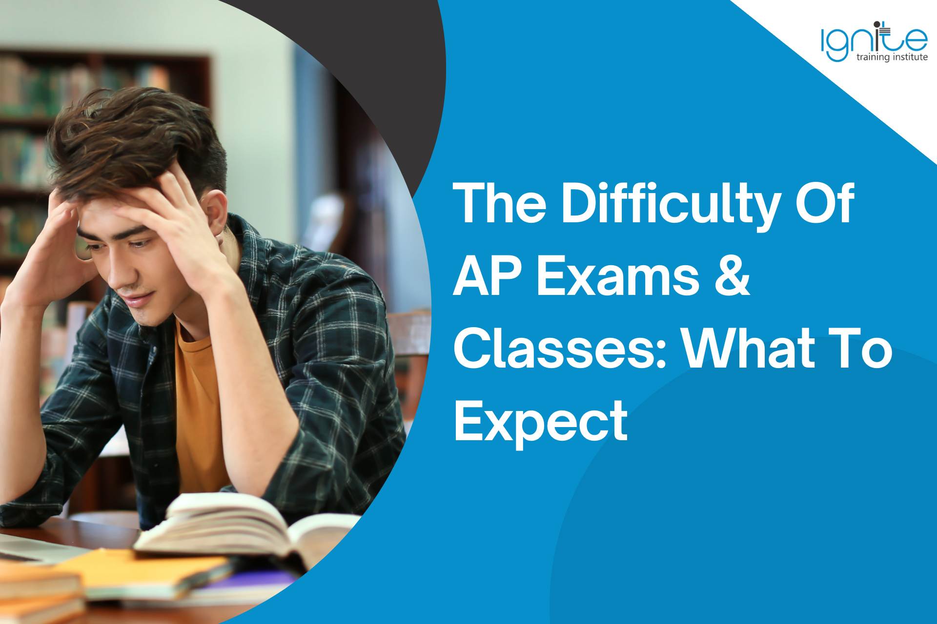 The Difficulty of AP Exams & Classes: What to Expect